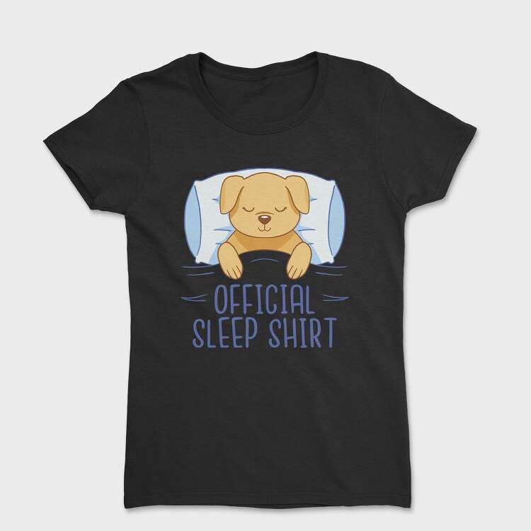 Dog Official Sleep Shirt, Tricou Femei
