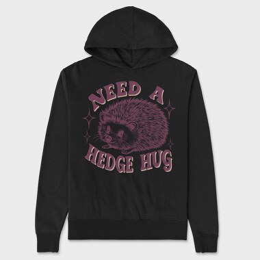 Need A Hedgehog Hug, Hanorac Oversize Barbati (Unisex)