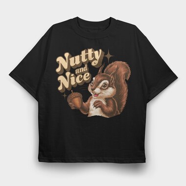 Nutty And Nice Squirrel, Tricou Oversize Barbati (Unisex)