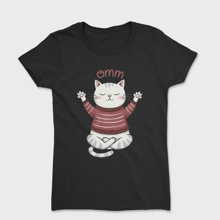Ommm Cute Cat, Tricou Femei