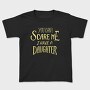 You Can't Scare Me, I Have A Daughter, Tricou Copii