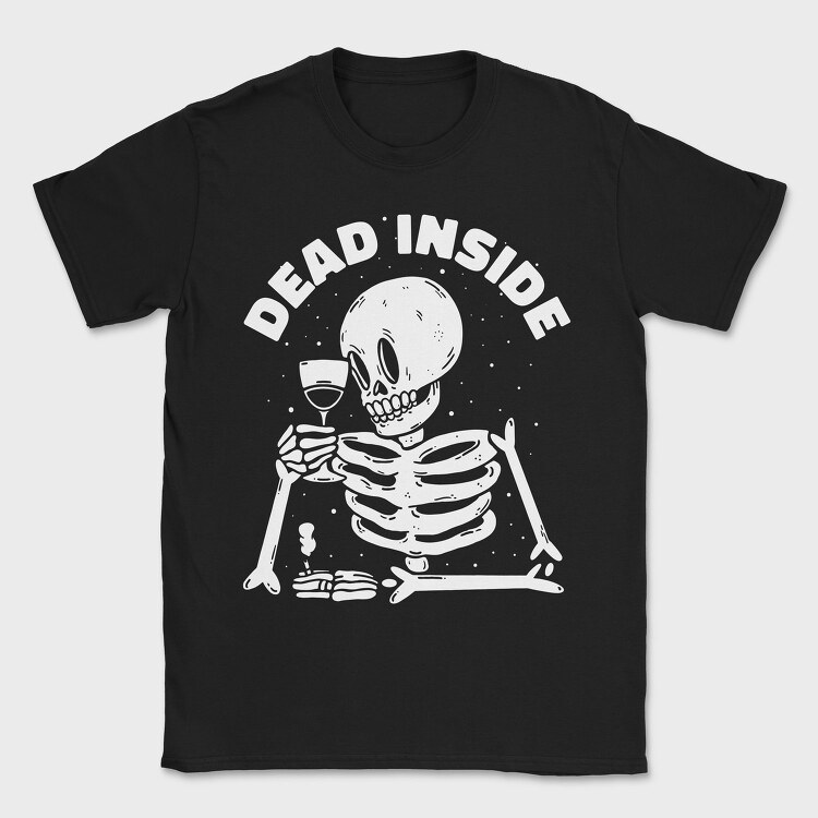 Dead Inside Skeleton Wine, Tricou Barbati (Unisex)