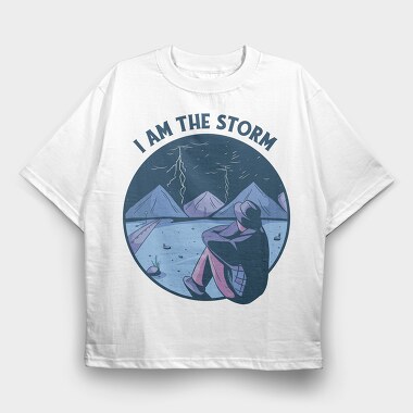 Man In Storm Nature I Am The Storm, Tricou Oversize Barbati (Unisex)