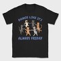 Dancing Cats Like It S Always Friday, Tricou Barbati (Unisex)