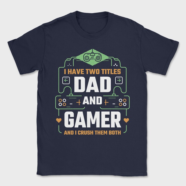 Dad Gamer, Tricou Barbati (Unisex)