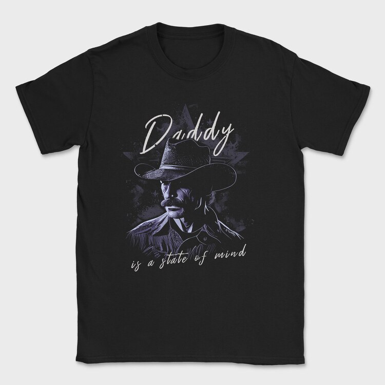 Daddy State of Mind, Tricou Barbati (Unisex)