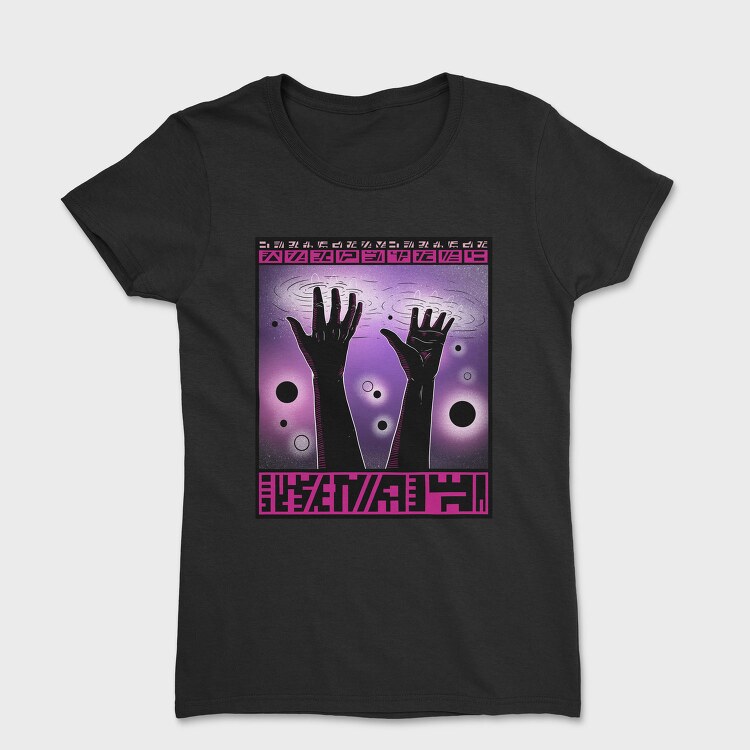 Cosmic Hands Fantasy Beings, Tricou Femei