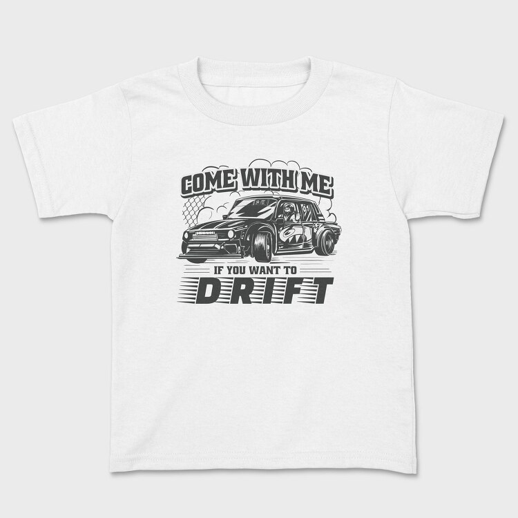 Come Drift, Tricou Copii