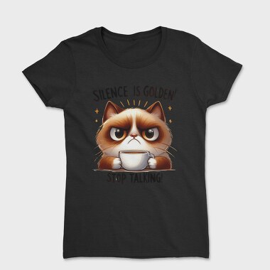 Silence Is Golden, Tricou Femei