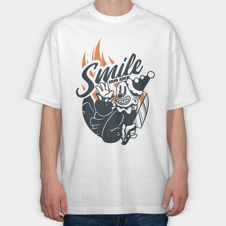 Clown Smile or Die, Tricou Oversize Barbati (Unisex)