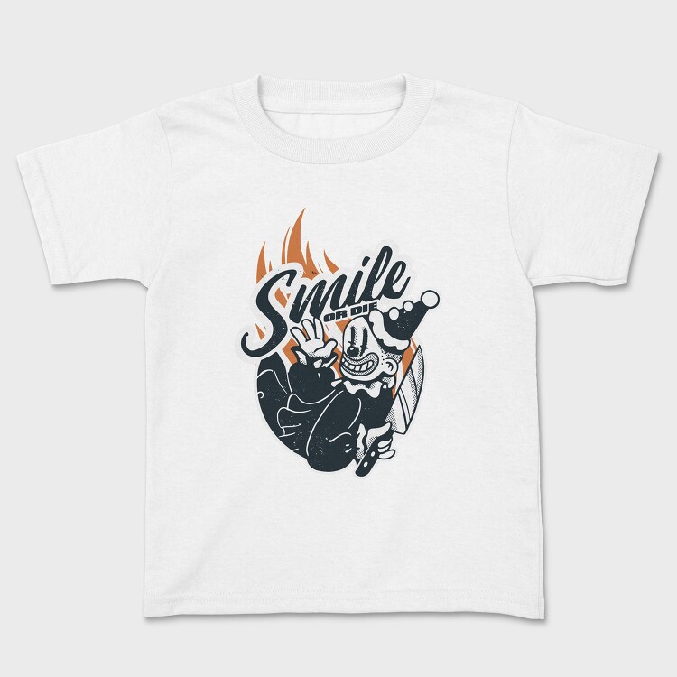 Clown Smile or Die, Tricou Copii