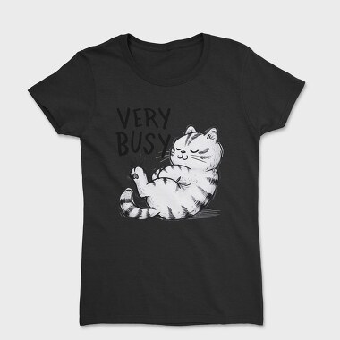 Very Busy Cat, Tricou Femei