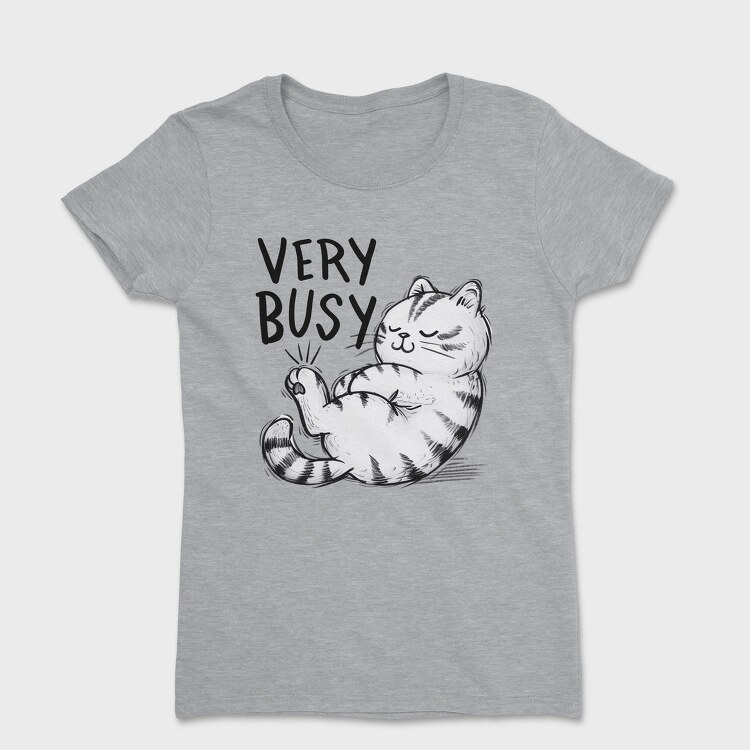 Very Busy Cat, Tricou Femei