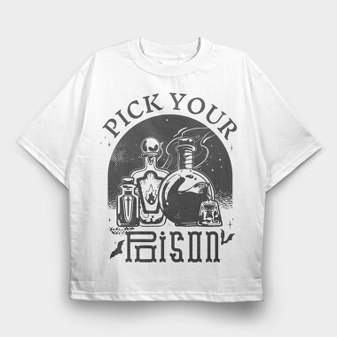 Pick Your Poison Halloween, Tricou Oversize Barbati (Unisex)