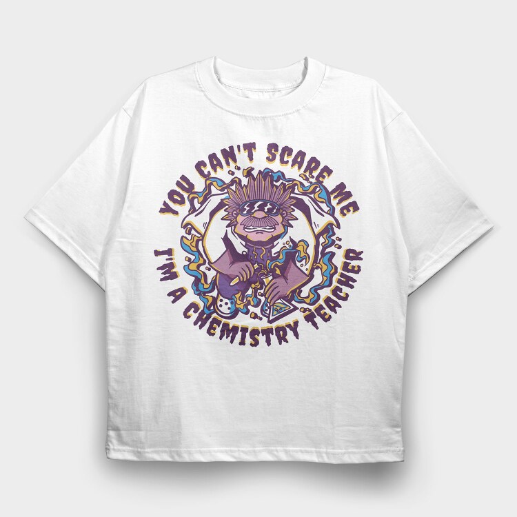 Chemistry Teacher, Tricou Oversize Barbati (Unisex)