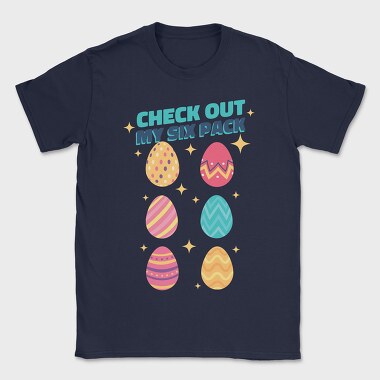 Check Out My Six Pack Easter Eggs, Tricou Barbati (Unisex)