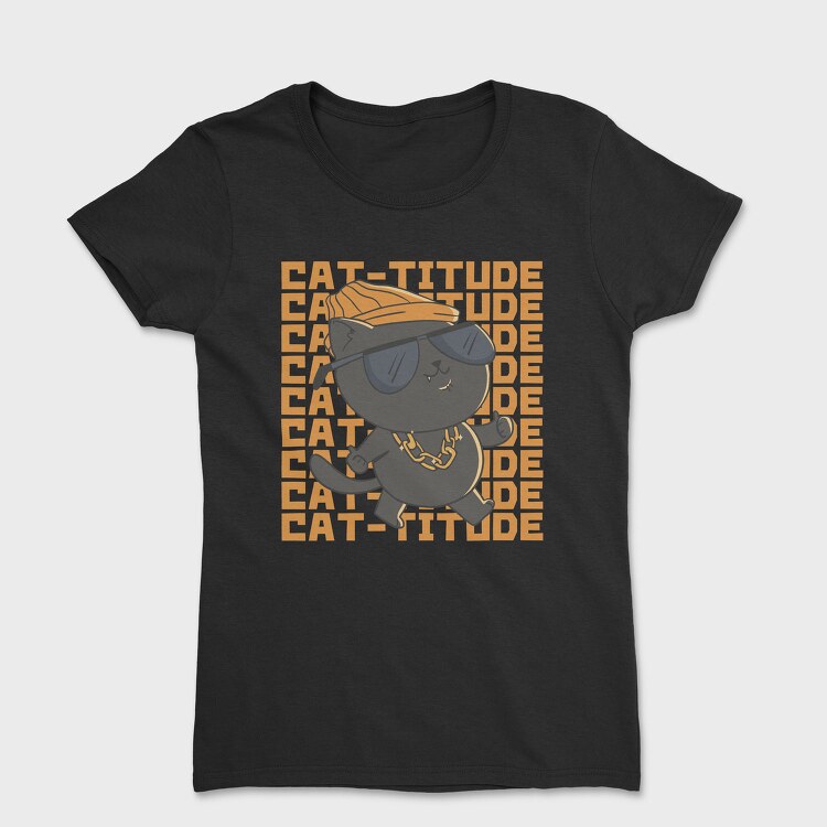 Cat Titude, Tricou Femei