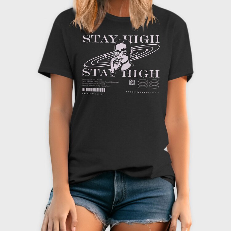 Stay High 2, Tricou Barbati (Unisex)
