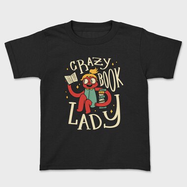Crazy Book Lady, Tricou Copii