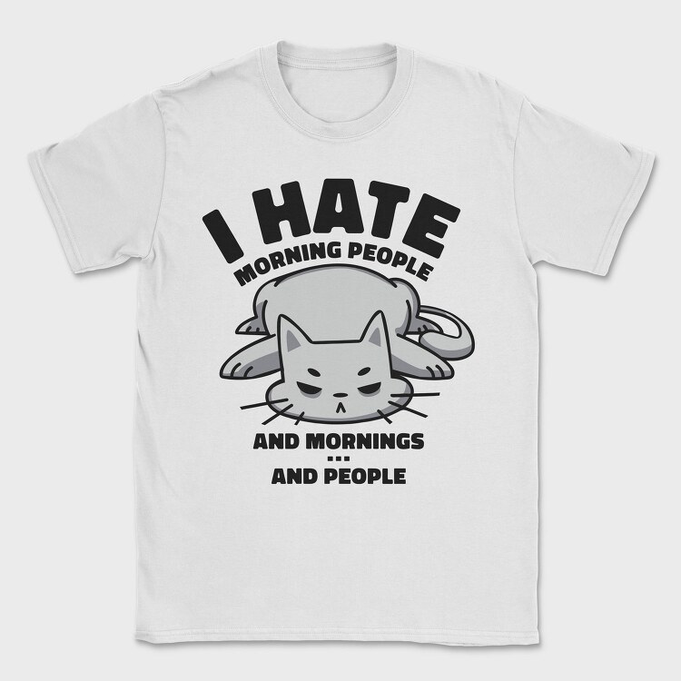 Cat Morning People, Tricou Barbati (Unisex)