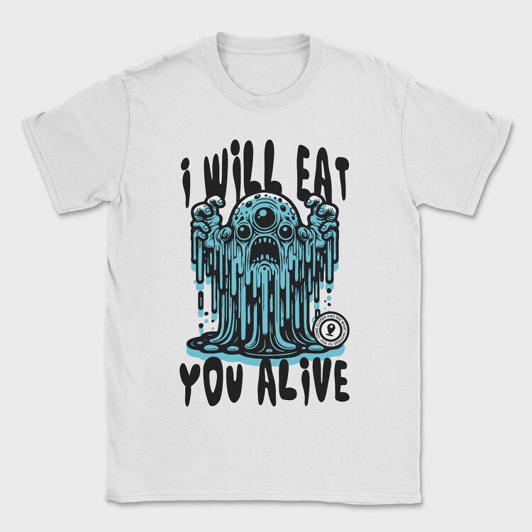 Creepy Menacing Monster Trend I Will Eat You, Tricou Barbati (Unisex)