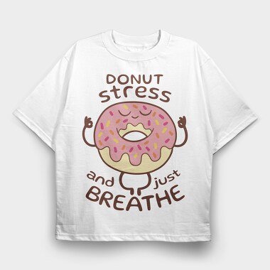 Yoga Donut Stress Relief, Tricou Oversize Barbati (Unisex)