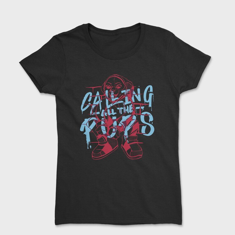 Calling All the Pups, Tricou Femei