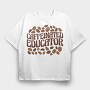 Caffeinated Educator, Tricou Oversize Barbati (Unisex)