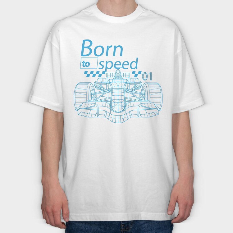 Born to Speed, Tricou Oversize Barbati (Unisex)