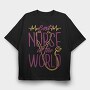 Best Nurse in the World, Tricou Oversize Barbati (Unisex)