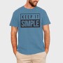 Keep It Simple, Tricou Barbati (Unisex)