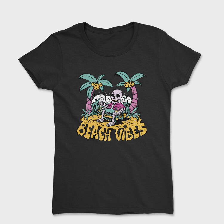 Beach Vibes Skeleton, Tricou Femei