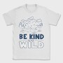 Be Kind to the Wild, Tricou Barbati (Unisex)