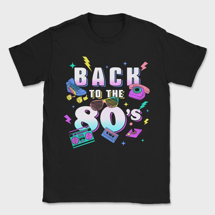 Back to the 80 S, Tricou Barbati (Unisex)
