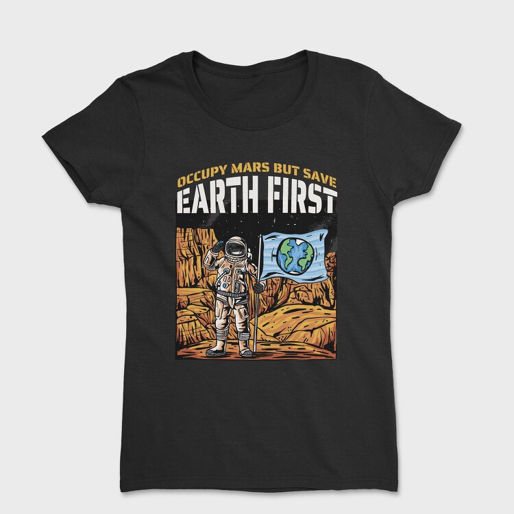 Astronaut in Mars, Tricou Femei