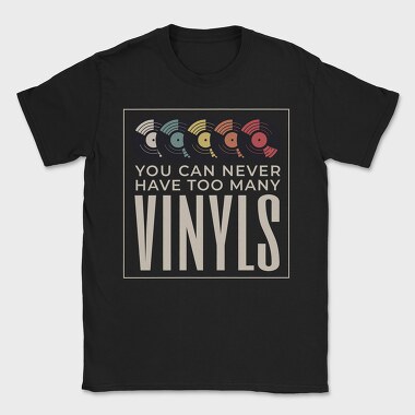 Too Many Vinyls, Tricou Barbati (Unisex)