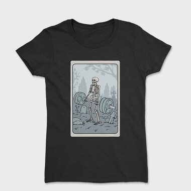 Skeleton Deadlifting Tarot Card, Tricou Femei