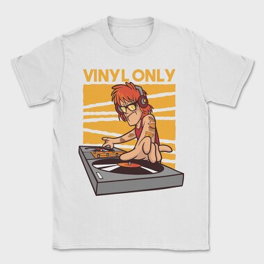 Vinyl Only Dj, Tricou Barbati (Unisex)