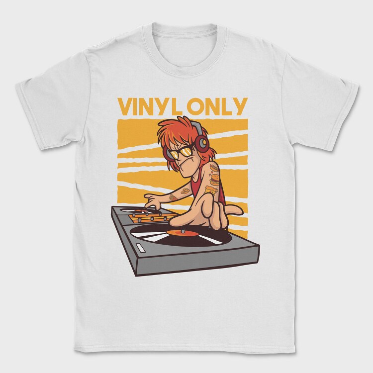 Vinyl Only Dj, Tricou Barbati (Unisex)