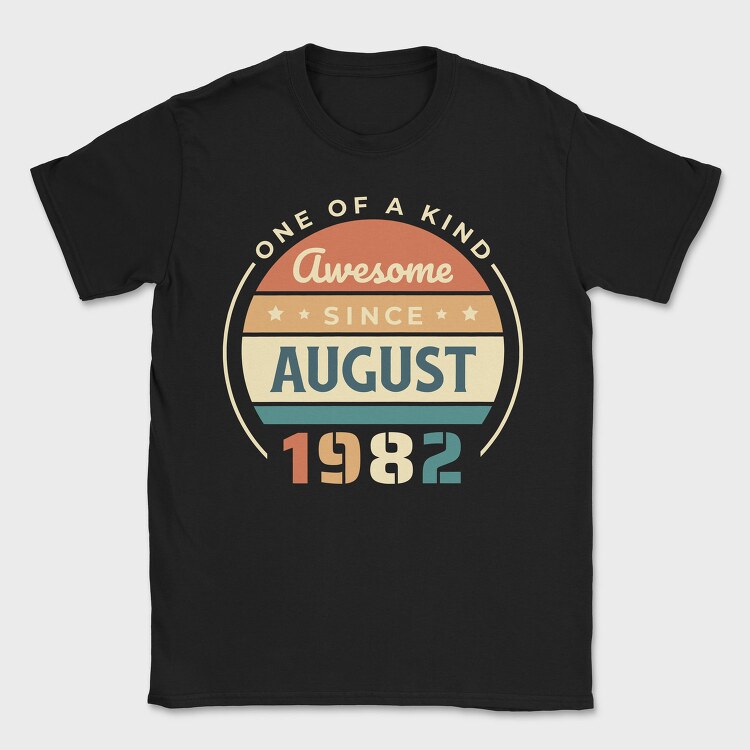 Awesome Since August, Tricou Barbati (Unisex)