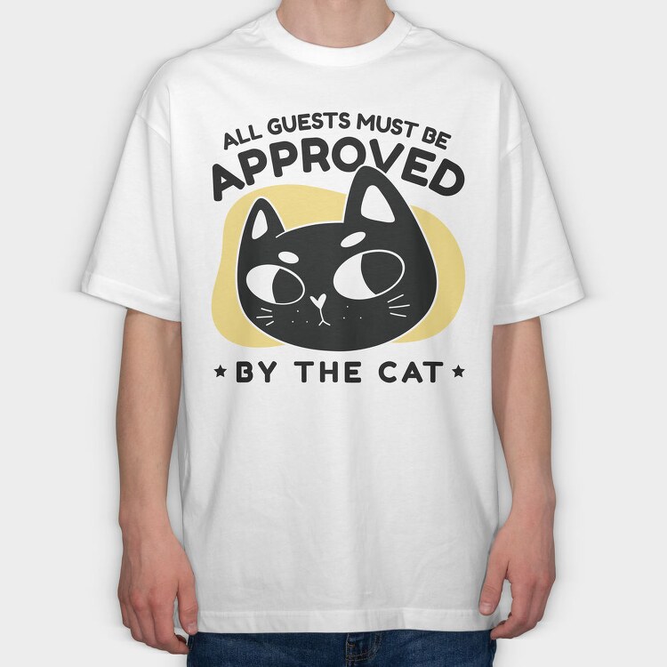 Approved by the Cat, Tricou Oversize Barbati (Unisex)