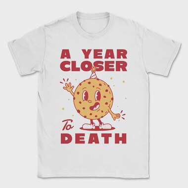 A Year Closer to Death, Tricou Barbati (Unisex)