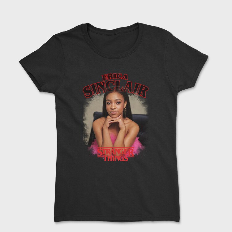 Erica Snclair Stranger Things, Tricou Femei
