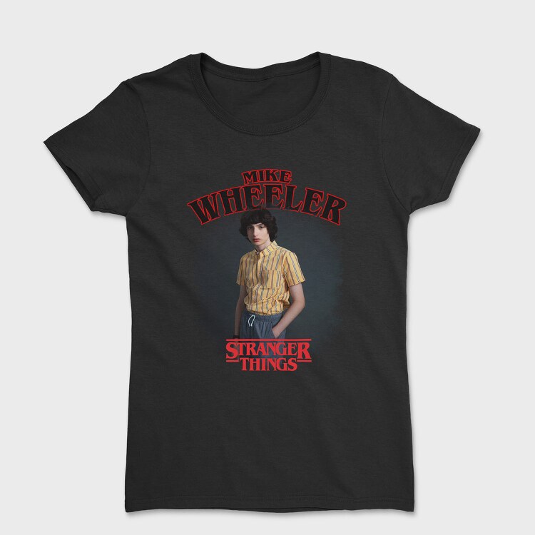 Stranger Things Mike, Tricou Femei