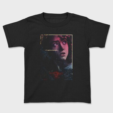 Strangerly Gets Stranger, Tricou Copii