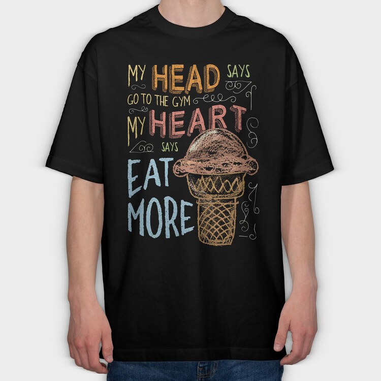 My Head Says Go to Gym, Tricou Oversize Barbati (Unisex)