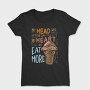 My Head Says Go to Gym, Tricou Femei