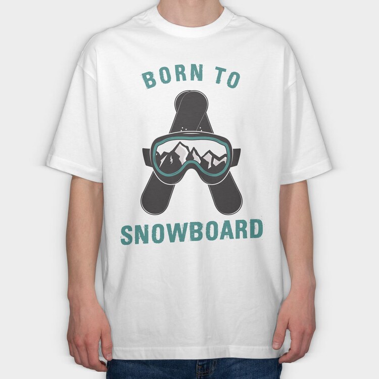 Born to Snowboard, Tricou Oversize Barbati (Unisex)
