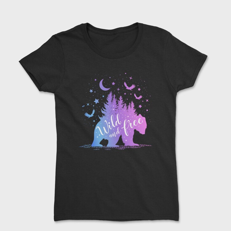 Bear Wild and Free, Tricou Femei