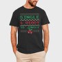 Single and Ready to Jingle, Tricou Barbati (Unisex)